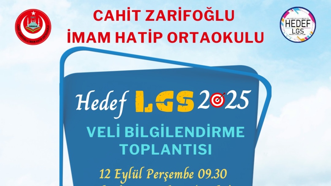 HEDEF LGS 2025 VELİ BİLGİLENDİRME TOPLANTISI